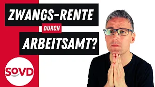 Zwangsverrentung durch Arbeitsamt