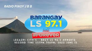 Barangay LS 97.1 (Jingle 2023) Heard at LS FM 96.3   June 15 2023