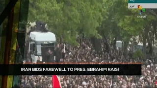 FTS 8:30 21-05: Iran bids farewell to Pres. Ebrahim Raisi