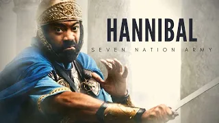 Hannibal Barca || Seven Nation Army