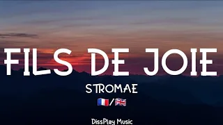 Stromae - Fils de Joie (lyrics) English/French