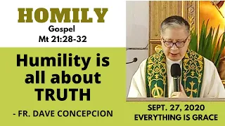 09-27-2020 | HOMILY | HUMILITY IS ALL ABOUT TRUTH