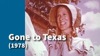 The Early Struggles of American Settlers in Texas | Part 2 of “Gone To Texas” (1978)