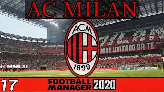 Football Manager 2020 | AC Milan | Episode 17 (ALREADY A MUST WIN GAME VS NAPOLI)