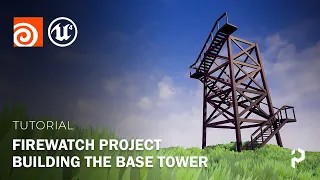 Houdini 18.5 - Firewatch Project - Building the Base Tower