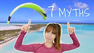 7 Myths about Foil Kites