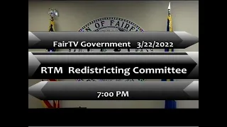 RTM Redistricting Commission 3-22-2022 Regular Meeting