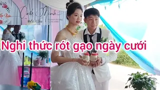 nghi thức rót gạo trong ngày cưới / cặp đôi tây Ninh /Quốc Minh vlog