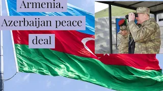 peace deal between Armenia and Azerbaijan to end the war in Nagorno Karabakh