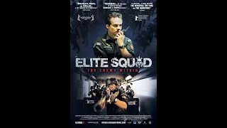 اسم الفيلم : Elite Squadالدوله : البرازيل سنة الإنتاج : 2007تقييم : 9/10