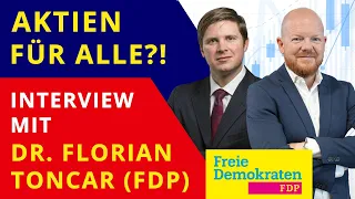 Aktien für alle?! - Interview mit Dr. Florian Toncar (FDP)