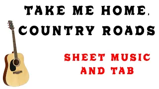 Take Me Home, Country Roads - Guitar Music Sheet & TAB