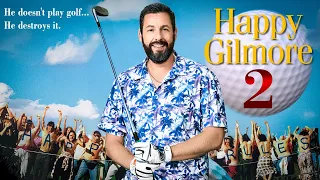 Happy Gilmore 2 Trailer | First Look (2025) | Release Date | Everything We Know So Far!!