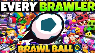 Playing ALL 38 BRAWLERS in BRAWL BALL! Can We Win EVERY Game?!