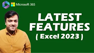 Top Latest & Exciting New Feature Additions to Microsoft Excel (2023)