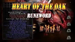 Epic Runewords - Diablo 2 - "Heart of the Oak" - Ep:1