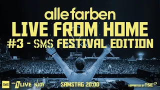 Alle Farben - Live From Home #3 SMS Festival Edition