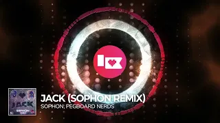 Pegboard Nerds - Jack (Sophon Remix) [Nerd Nation Release]