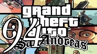 Прохождение Grand Theft Auto: San Andreas — Часть 94: Восстание