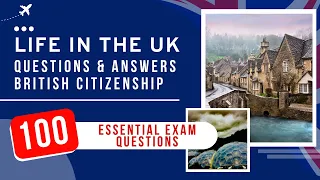 Life In The UK Test 2024 Questions & Answers - British Citizenship (100 Essential Exam Questions)