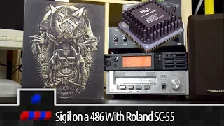 John Romero's Sigil in DOS on a 486 with a Roland SC-55