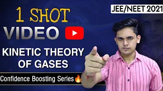 Kinetic theory of gases one shot revision 🔥| Confidence boosting series| jee2021