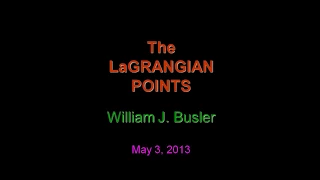 Lagrangian Points Cosmic Distance Ladder.  Bill Busler.  May, 2013