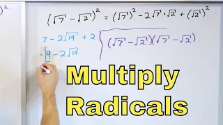 01 - Multiply Binomials with Radicals & Rationalize the Denominator - Part 1