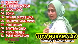 TIYA NURAMALIA FULL ALBUM "KERAMAT,SEBUJUR BANGKAI" DANGDUT COVER - VERSI VIDEO KLIP