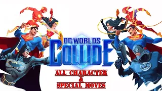 DC Worlds Collide - (not) All Character & Special Moves [MOBILE GAMES]