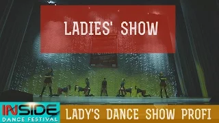 INSIDE DANCE FESTIVAL - LADY's DANCE SHOW PROFI - LADIES SHOW