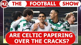 Are Celtic papering over the cracks? I The Football Show w/ Neil Lennon