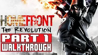 Homefront The Revolution Walkthrough Part 1 - The Voice of Freedom