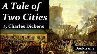 A TALE OF TWO CITIES by Charles Dickens - FULL Audio Book | Geatest AudioBooks (Book 2 of 3) V2