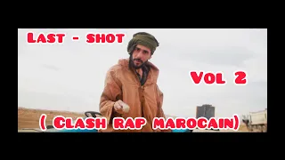 Nory - Last Shot ( clash rap - marocain )