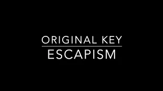 ESCAPISM - ORIGINAL KEY - KARAOKE/INSTRUMENTAL - RAYE 070 SHAKE