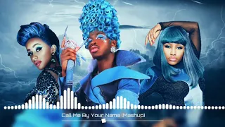 Lil Nas X - Montero (Call Me By Your Name) (ft. Cardi b & Nicki Minaj) [Mash-Up]