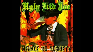 Ugly Kid Joe - Intro