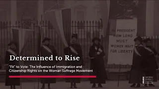 “Fit” to Vote: The Influence of Immigration and Citizenship Rights on the Woman Suffrage Movement