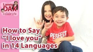 How to say "I Love You" in 14 Different Languages