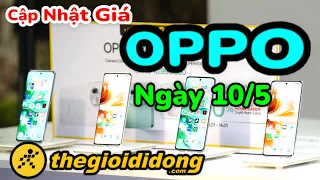 Cập Nhật Giá OPPO tại Thế Giới Di Động | 10/5 | #quyengbox