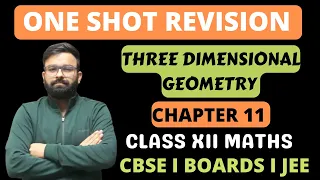 One Shot Revision I Three Dimensional Geometry Chapter 11 I Class 12th Mathematics I CBSE