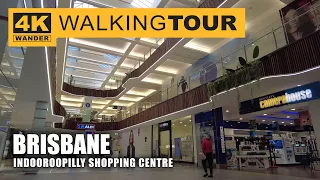 Indooroopilly Shopping Centre Walking Tour in Brisbane, Australia (4K 60fps)