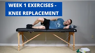 Week 1 Exercises Total Knee Replacement