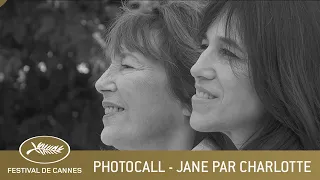 JANE PAR CHARLOTTE - PHOTOCALL - CANNES 2021 - EV