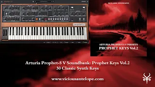 Arturia Prophet-5 V presets | Vicious Antelope - Prophet Keys Vol.2