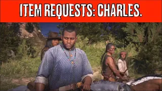 Red Dead Redemption II. Item Requests. Charles.
