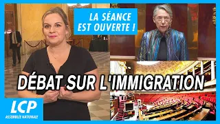 Immigration : débat à l'Assemblée nationale - Explications de Kathia Gilder - La séance est ouverte!