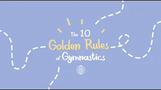 The 10 Golden Rules Of Gymnastics