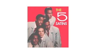 The Five Satins ~ I'll Be Seeing You (Stereo)